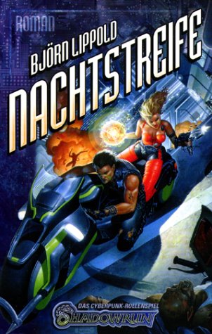 Product Image: Shadowrun. Nachtstreife. Shadowrun- Roman