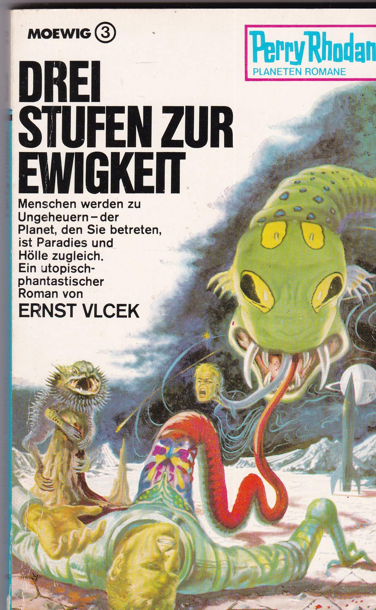 Perry RHodan Planeteromane: Drei Stufen zur Ewigkeit Books
