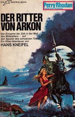 Der Ritter von Arkon. Perry Rhodan Planetenromane 92, 1. Auflage. Books