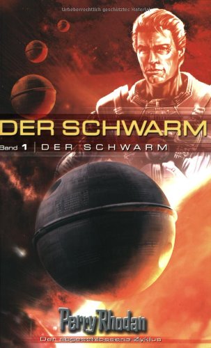Perry Rhodan. Der Schwarm 1 Contemporary literature Books
