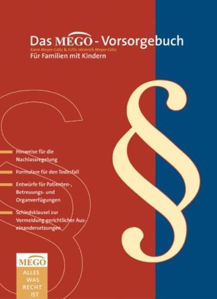 Das Mego-Vorsorgebuch: Für Familien mit Kindern Law