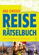 Das grosse Reiserätselbuch 1. Länder - Sehenswürdigkeiten - Völker - Sitten Books