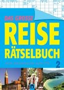 Das grosse Reiserätselbuch 2. Länder - Sehenswürdigkeiten - Völker - Sitten Books
