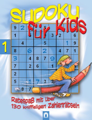 Sudoku für Kids: Ratespass mit über 130 kniffeligen Zahlenrätseln Politics & History