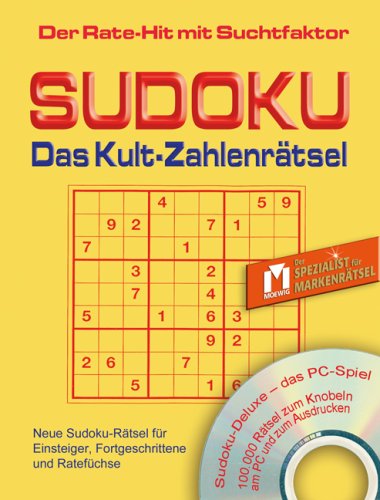 Sudoku - Das Kult Zahlenrätsel: Der Ratehit mit Suchtfaktor: Neue Sudoku-Rätsel für Einsteiger, Fortgeschrittene und Ratefüchse. Der Rate-Hit mit Suchtfaktor Leisure & Fun