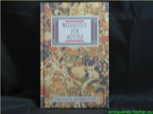 Weisheiten für Mütter Books