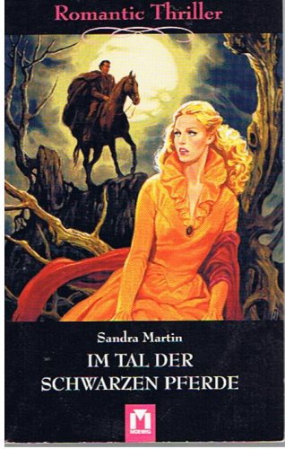 Im tal der Schwarzen Pferde (Romantic Thriller) Books