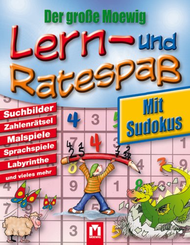 Der große Moewig Lern- und Ratespaß 2: Suchbilder, Zahlenrätsel, Malspiele, Sprachspiele, Labyrinthe und vieles mehr. Mit Sudokus Tiptoi & Games