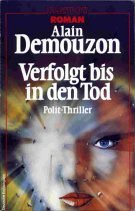 Verfolgt bis in den Tod. Polit- Thriller. ( Playboy Romane). Books