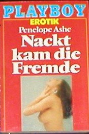 Nackt kam die Fremde. Books