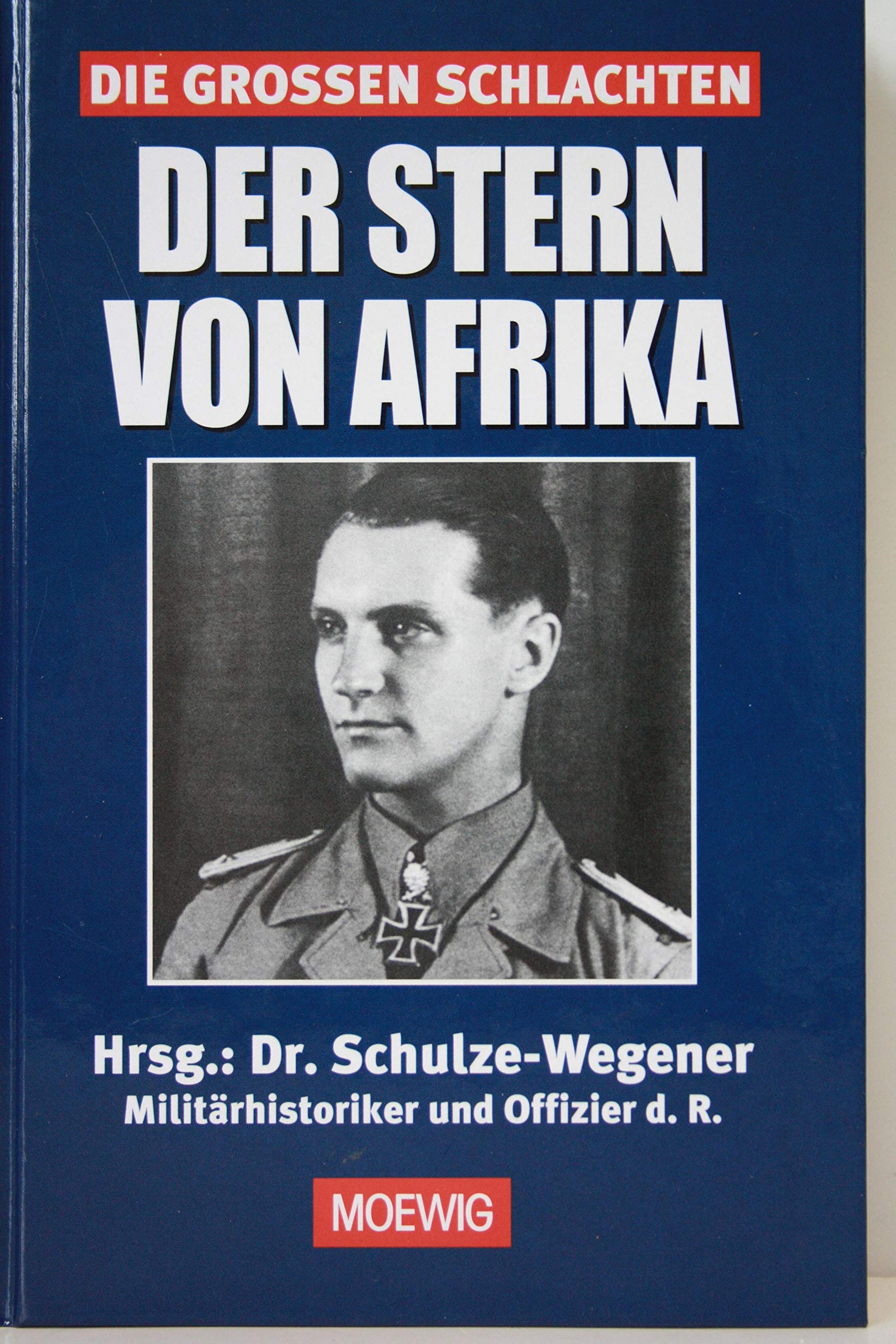 Der Wüstenfuchs (Die großen Schlachten) Books