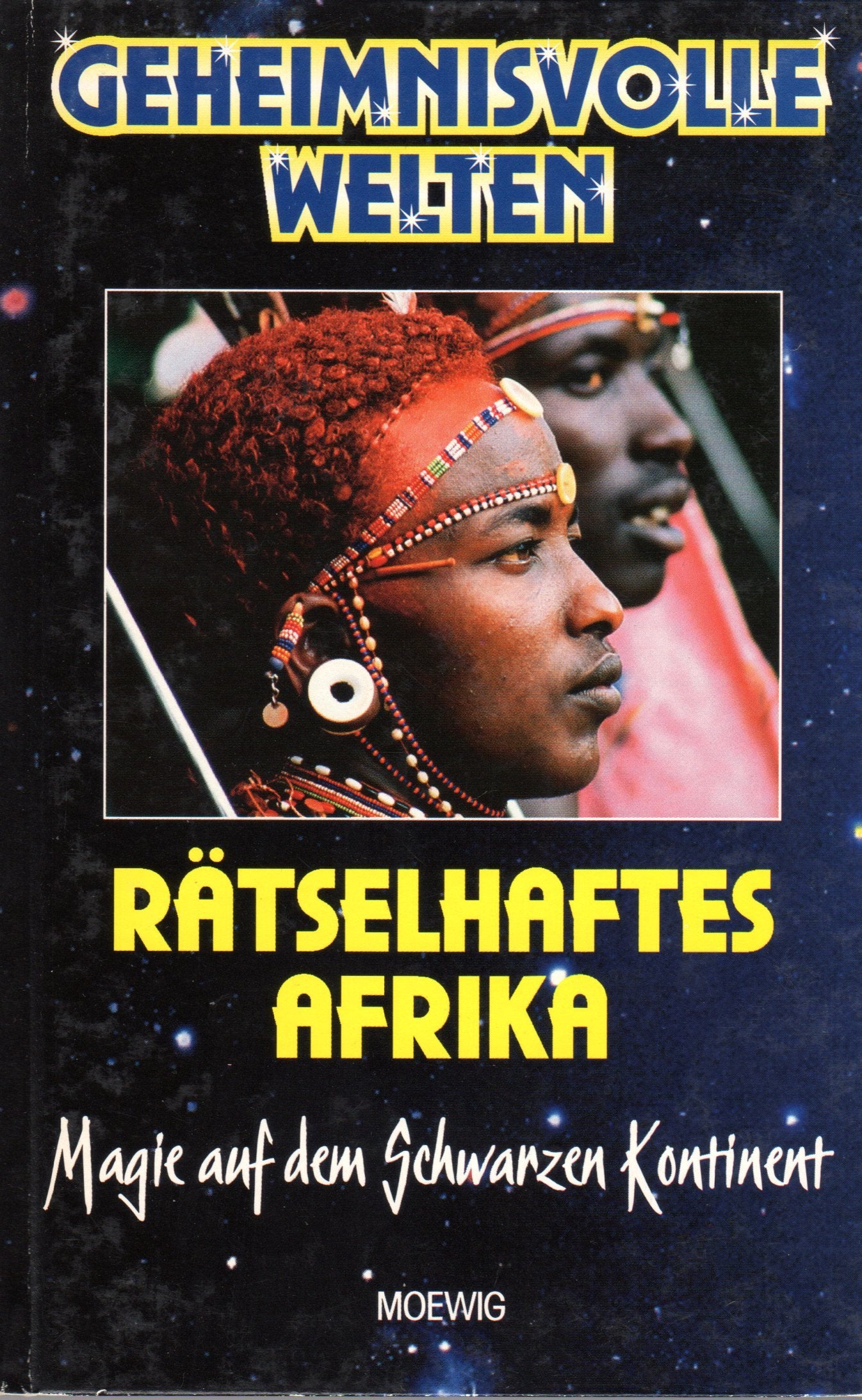 Rätselhaftes Afrika (Magie auf dem Schwarzen Kontinent) Books