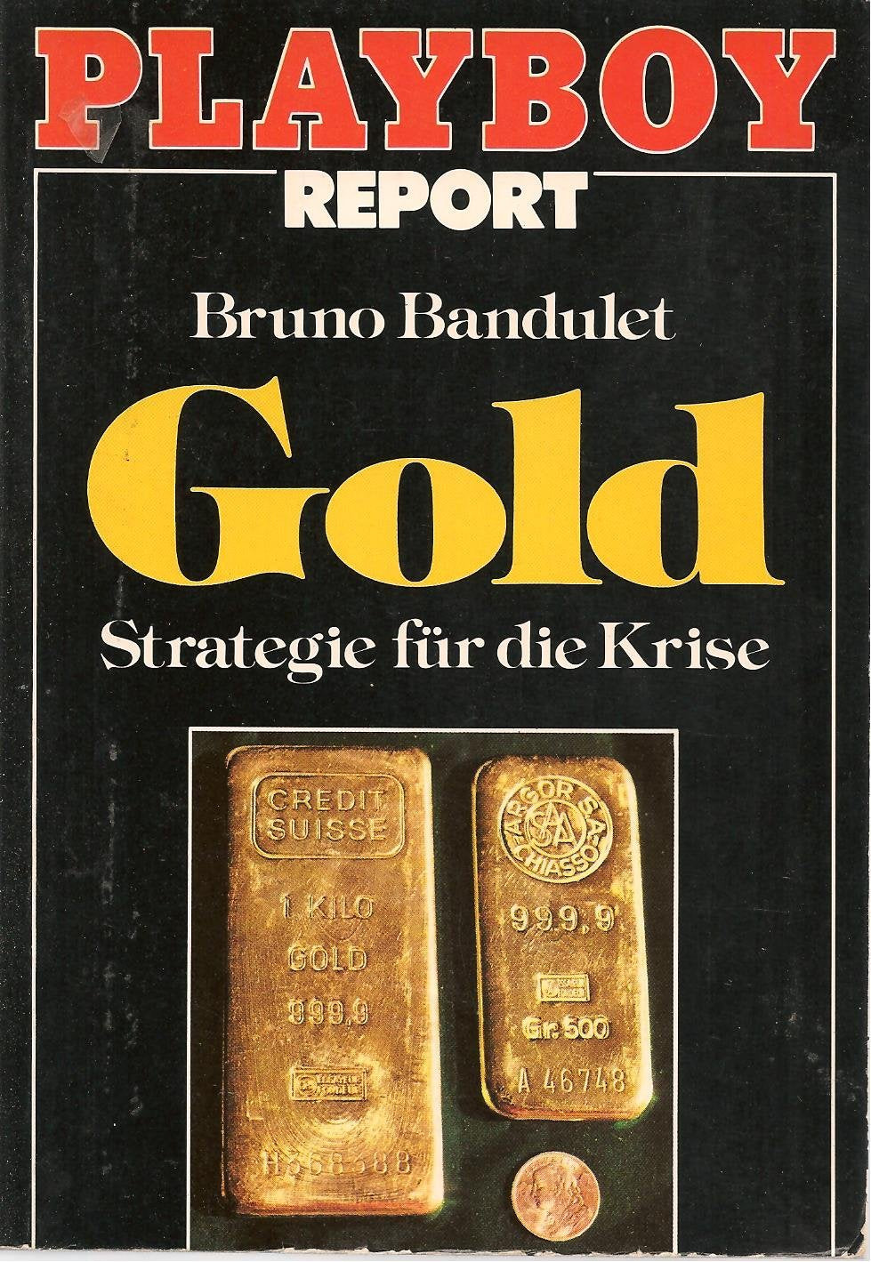 Gold - Strategie für die Krise. Books