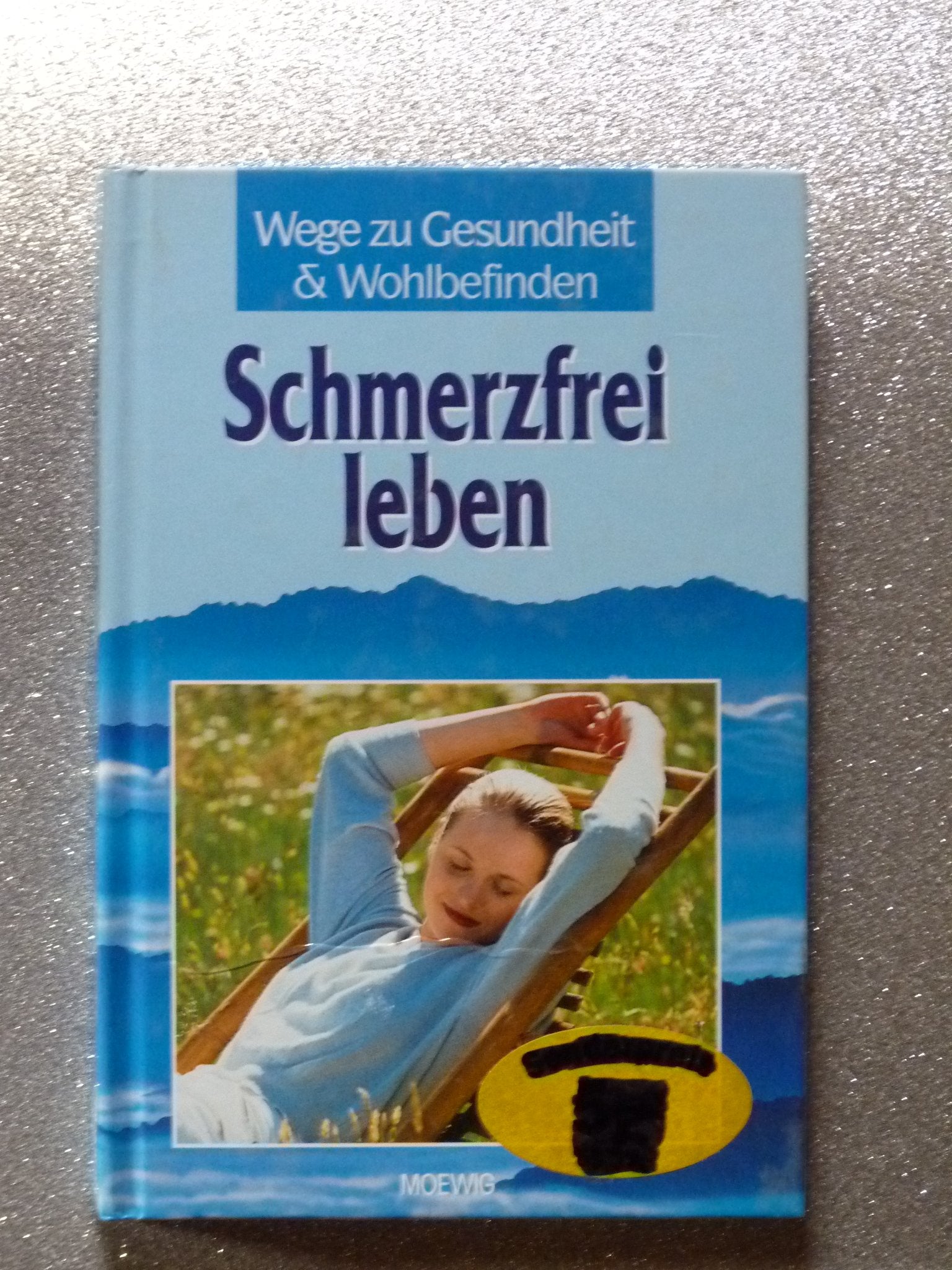 Wege zu Gesundheit & Wohlbefinden Books