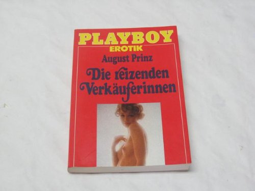 Die reizenden Verkäuferinnen-Playboy Erotik Books