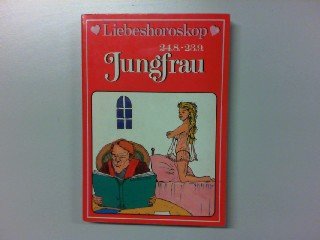 Liebeshoroskop Jungfrau Eroticism