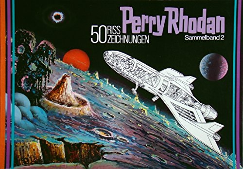 Perry Rhodan 50 Risszeichnungen Band 2 Books