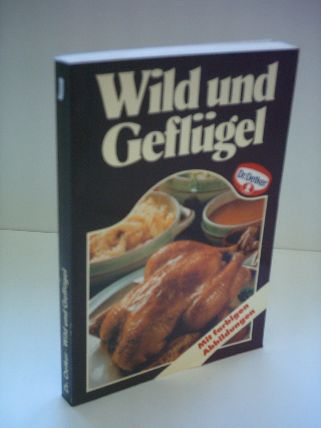 Dr. Oetker Versuchsküche: Wild und Geflügel Books