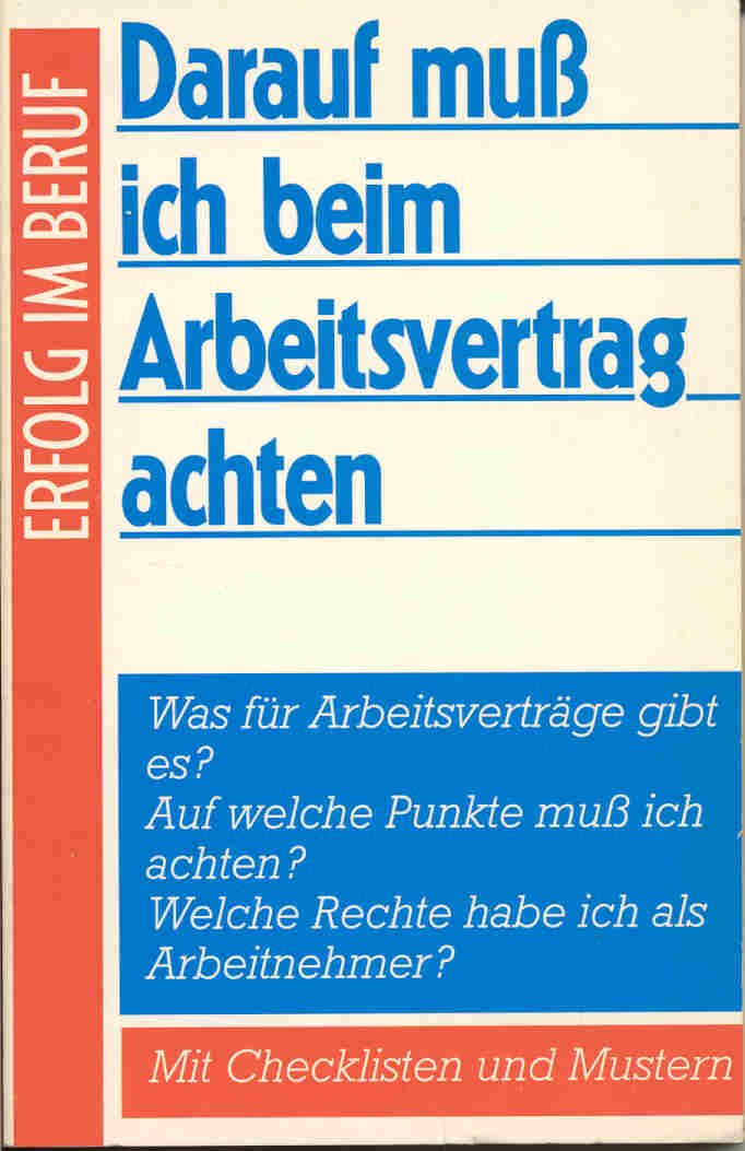 Darauf muß ich beim Arbeitsvertrag achten (Erfolg im Beruf) Books