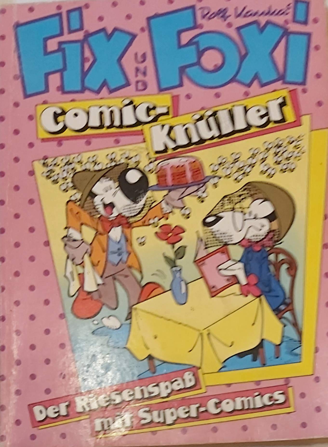 Fix und Foxi Comic-Knüller Books