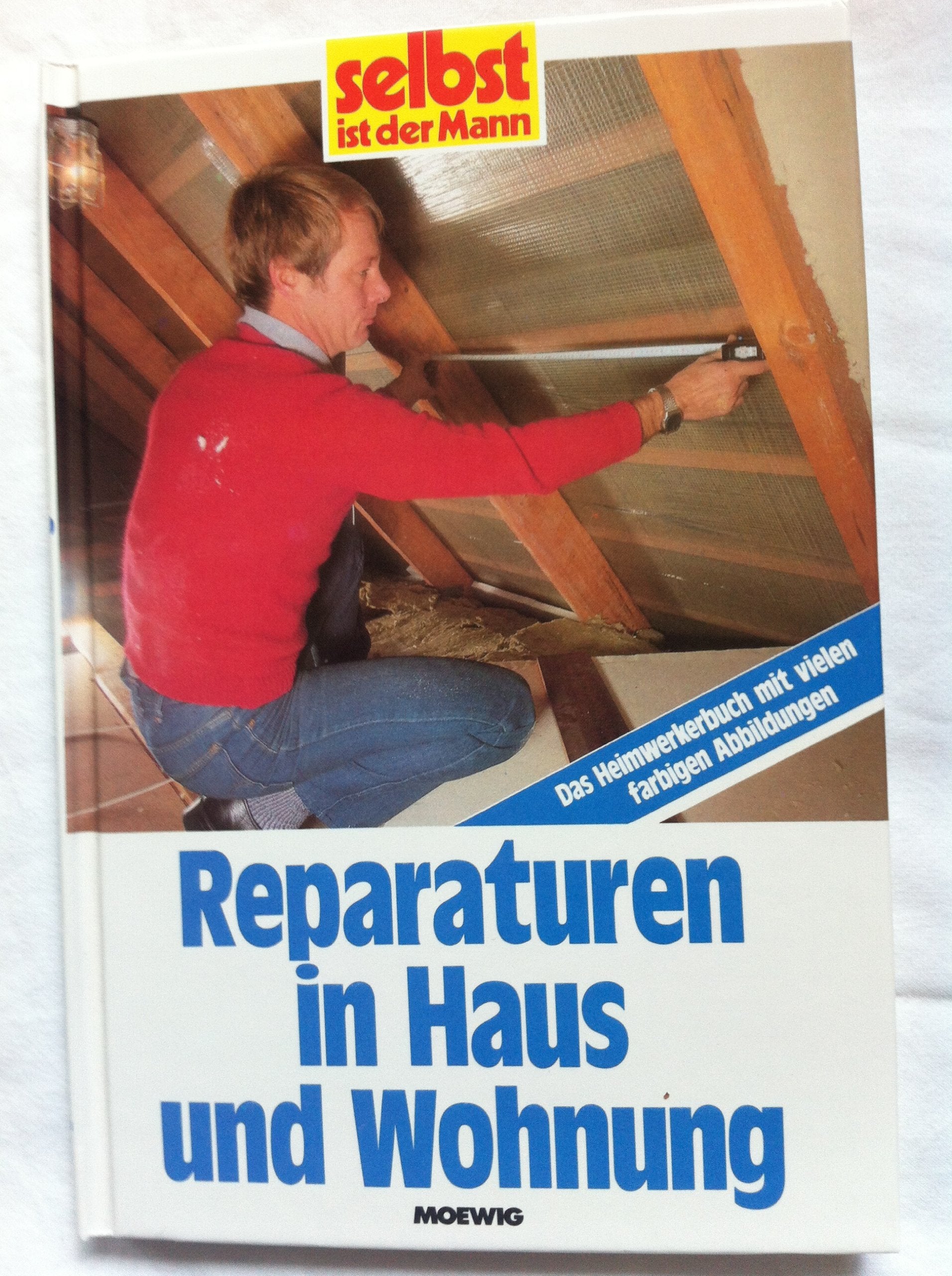 Reparaturen in Haus und Wohnung Hobbies & Crafts