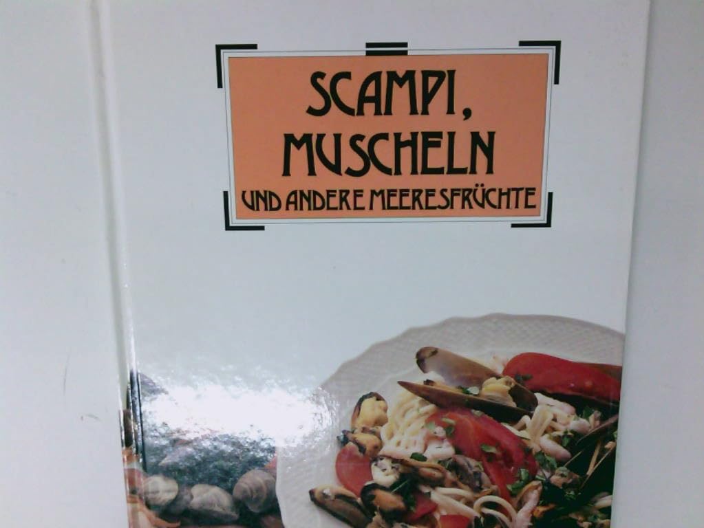 Scampi, Muscheln und andere Meeresfrüchte Cooking & Enjoying