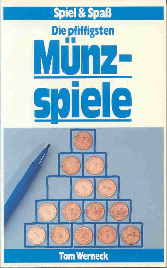 Die pfiffigsten Münzspiele (Spiel & Spaß) Books