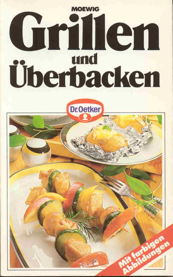 Product Image: Grillen und Überbacken