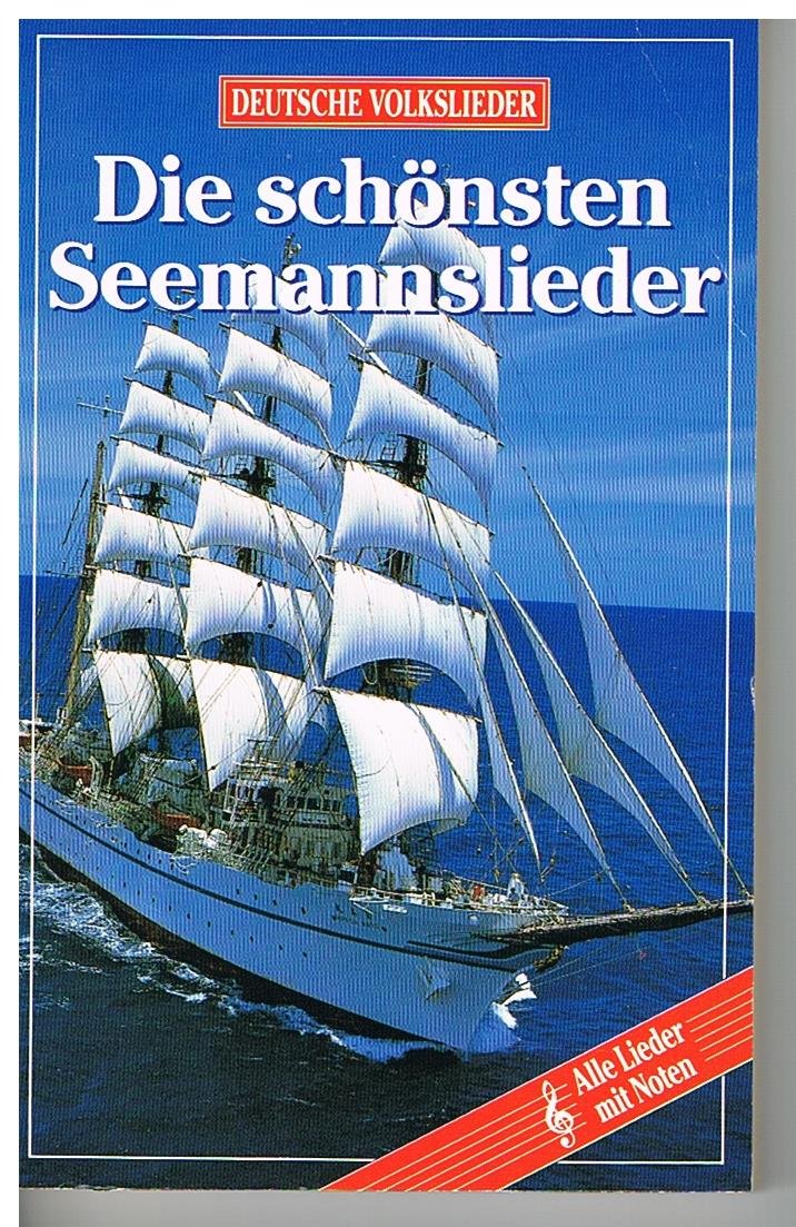 Die schönsten Seemannslieder Books
