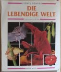 Die lebendige Welt. Tiere und ihr Verhalten Natural Sciences