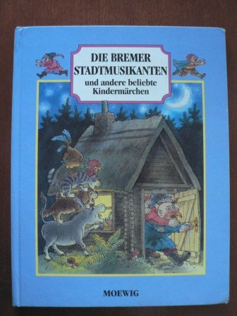 Die Bremer Stadtmusikanten und andere beliebte Kindermärchen Books