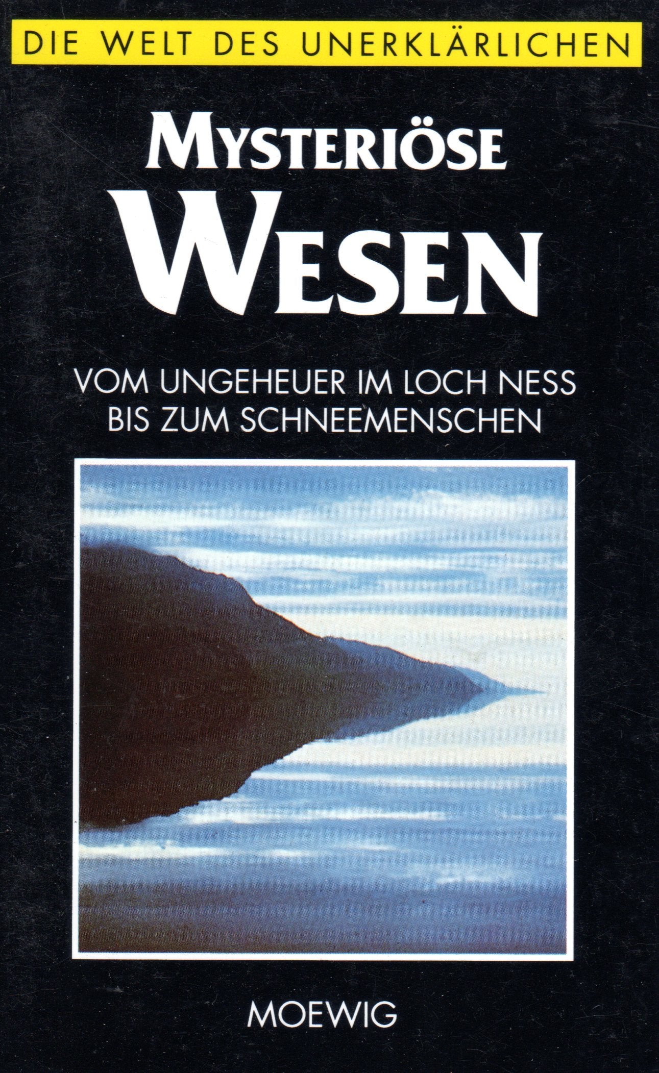 Mysteriöse Wesen (Die Welt des Unerklärlichen) Books