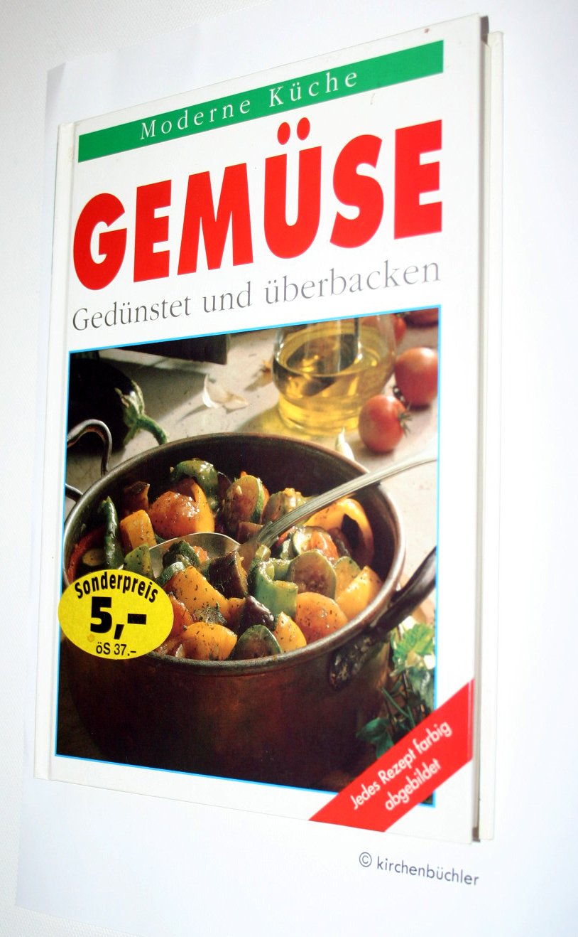 Gemüse. Gedünstet und überbacken Books