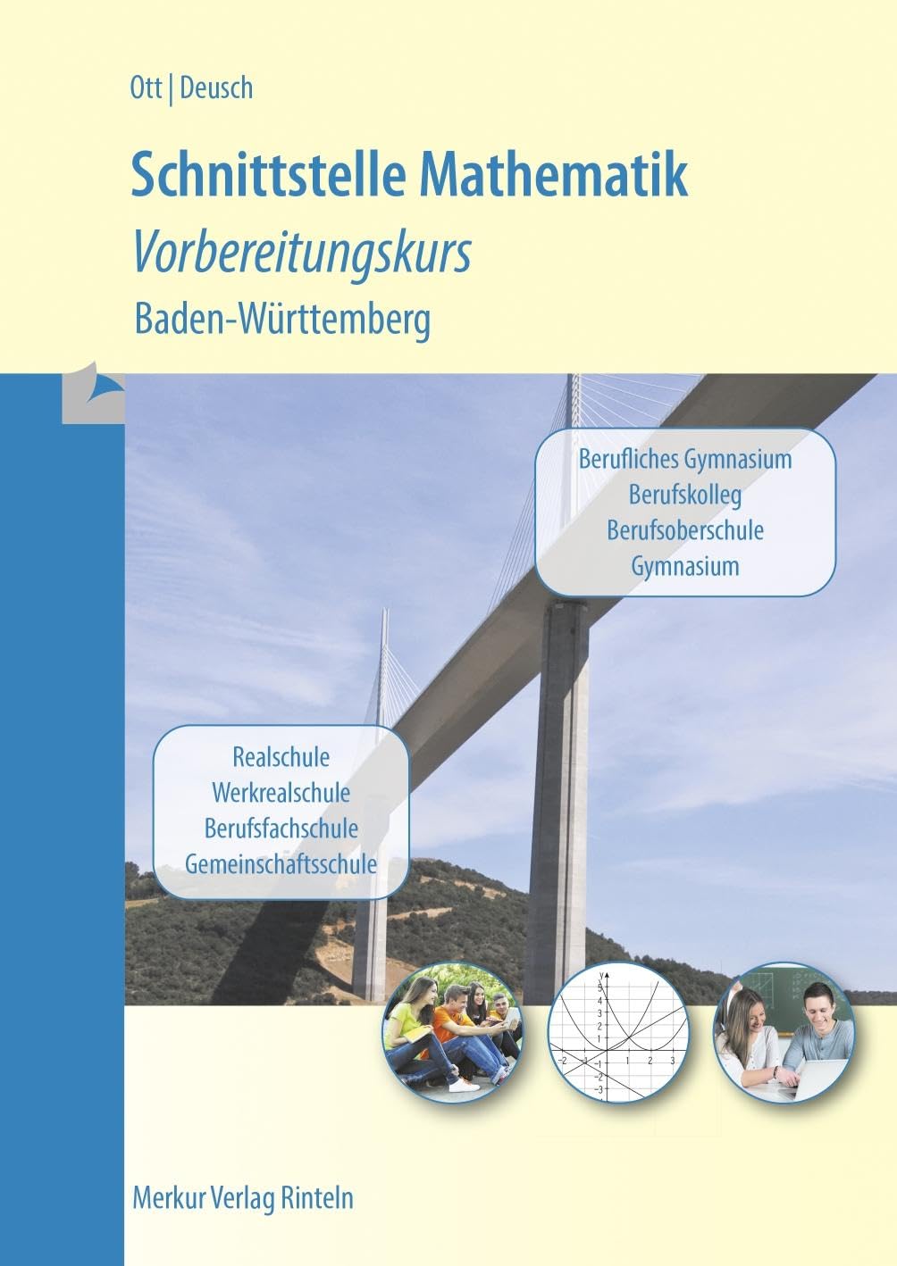 Schnittstelle Mathematik. Vorbereitungskurs Study Guides