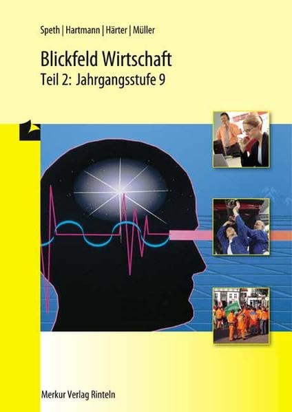 Blickfeld Wirtschaft, Ausgabe Bayern, Tl.2, Jahrgangsstufe 9, EURO Business, Finance & Career