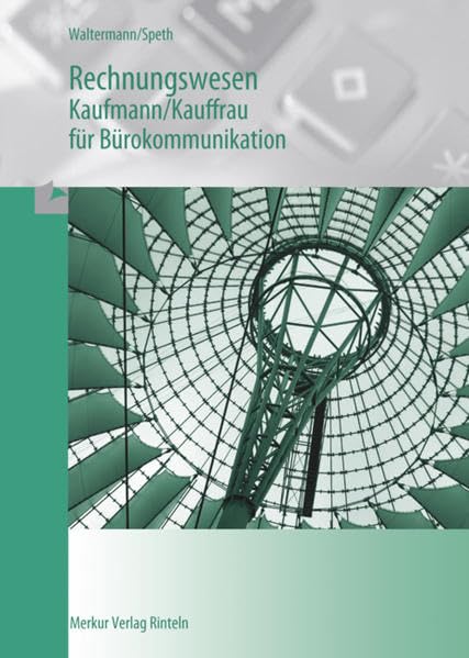 Rechnungswesen, Kaufmann / Kauffrau für Bürokommunikation, Lehrbuch Business, Finance & Career
