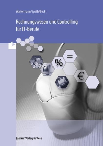 Rechnungswesen und Controlling für IT-Berufe Business, Finance & Career