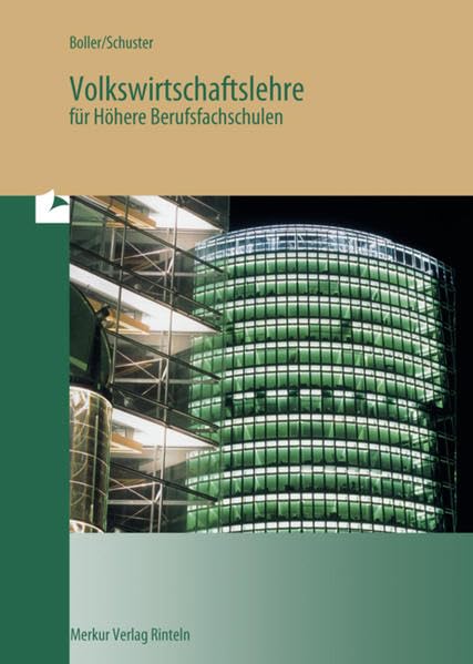 Volkswirtschaftslehre für Höhere Berufsfachschulen Business, Finance & Career