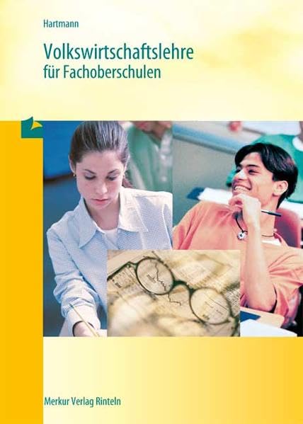 Volkswirtschaftslehre für Fachoberschulen Business, Finance & Career