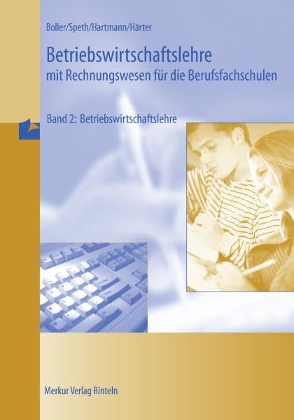 Betriebswirtschaftslehre mit Rechnungswesen für die Berufsfachschulen: Betriebswirtschaftslehre mit Rechnungswesen für die Berufsfachschulen 2. Betriebswirtschaftslehre. ... Nordrhein-Westfalen (Lernm Business, Finance & Career
