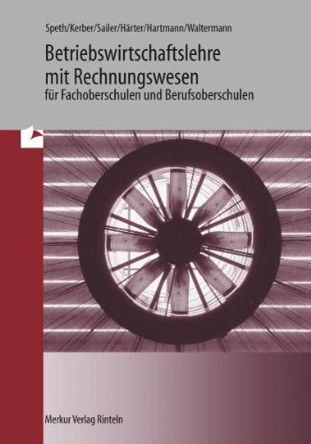 Betriebswirtschaftslehre mit Rechnungswesen für Fachoberschulen und Berufsoberschulen Study Guides
