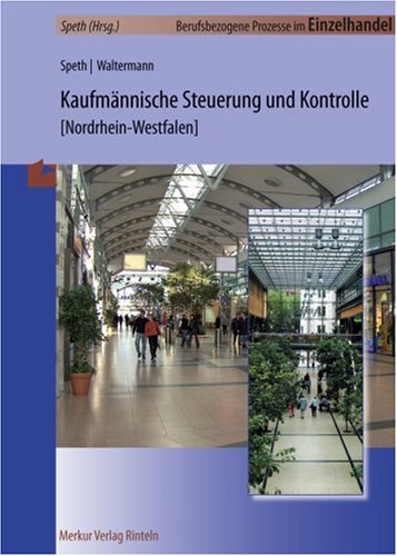 Kaufmännische Steuerung und Kontrolle: Lernfeld 8 Study Guides