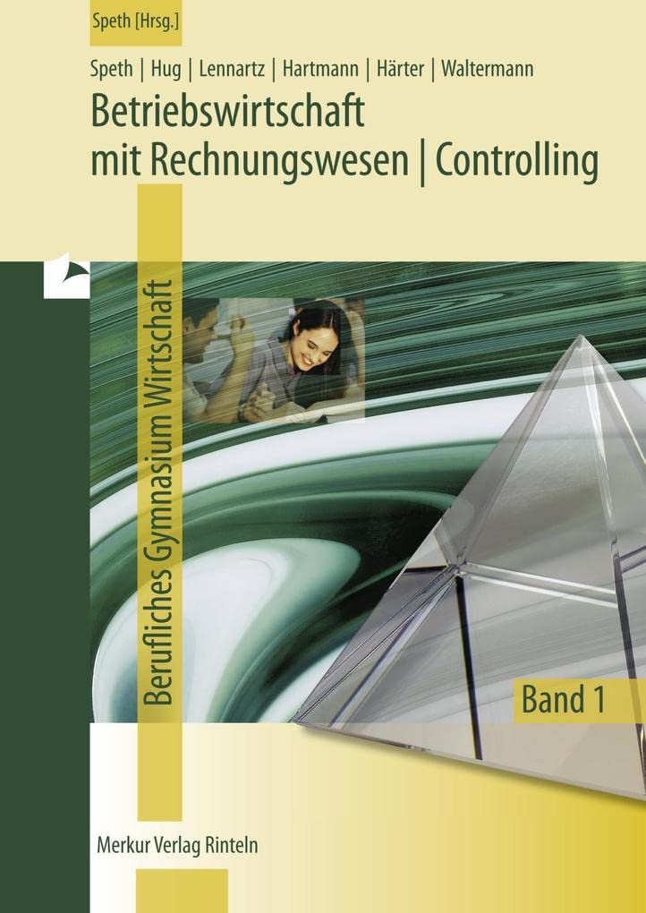 Betriebswirtschaft mit Rechnungswesen/Controlling 1. Fachgymnasium Wirtschaft. Jahrgang 11. Niedersachsen Business, Finance & Career