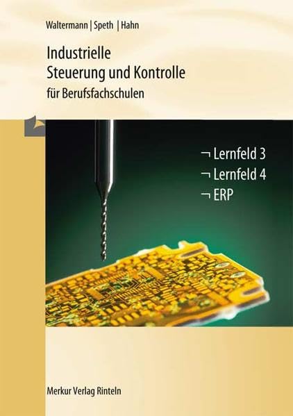 Industrielle Steuerung und Kontrolle für Berufsfachschulen Business, Finance & Career