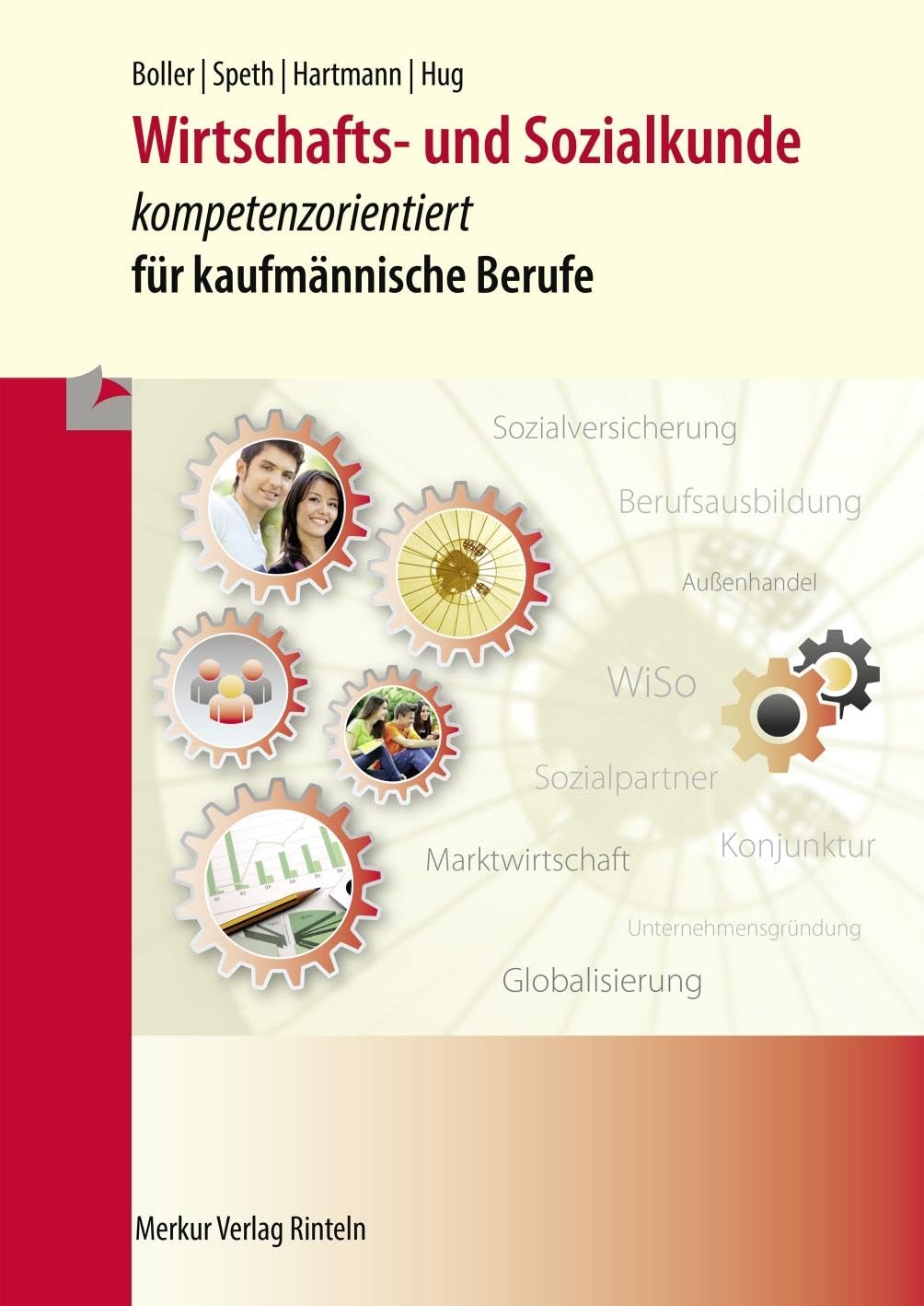 Wirtschafts- und Sozialkunde - kompetenzorientiert Study Guides