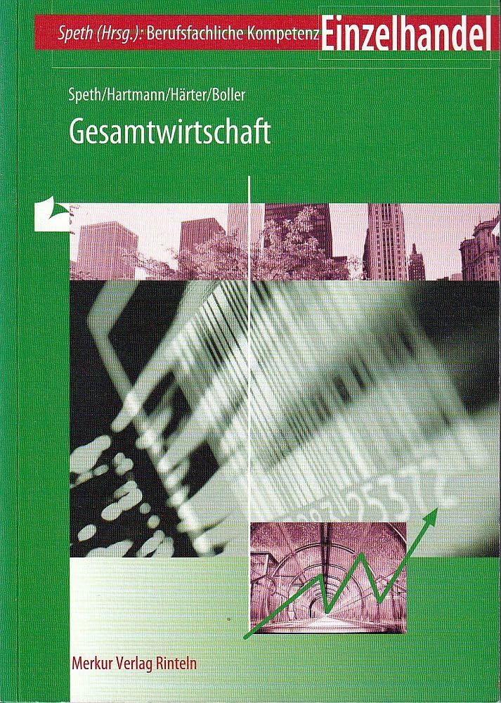 Gesamtwirtschaft. Berufsfachliche Kompetenz Einzelhandel Business, Finance & Career