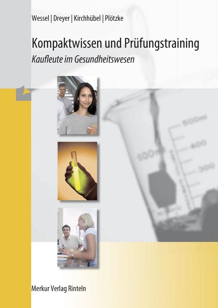 Kompaktwissen und Prüfungstraining. Kaufleute im Gesundheitswesen Study Guides