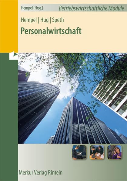 Personalwirtschaft: Reihe: Betriebswirtschaftliche Module Professional & Reference Books