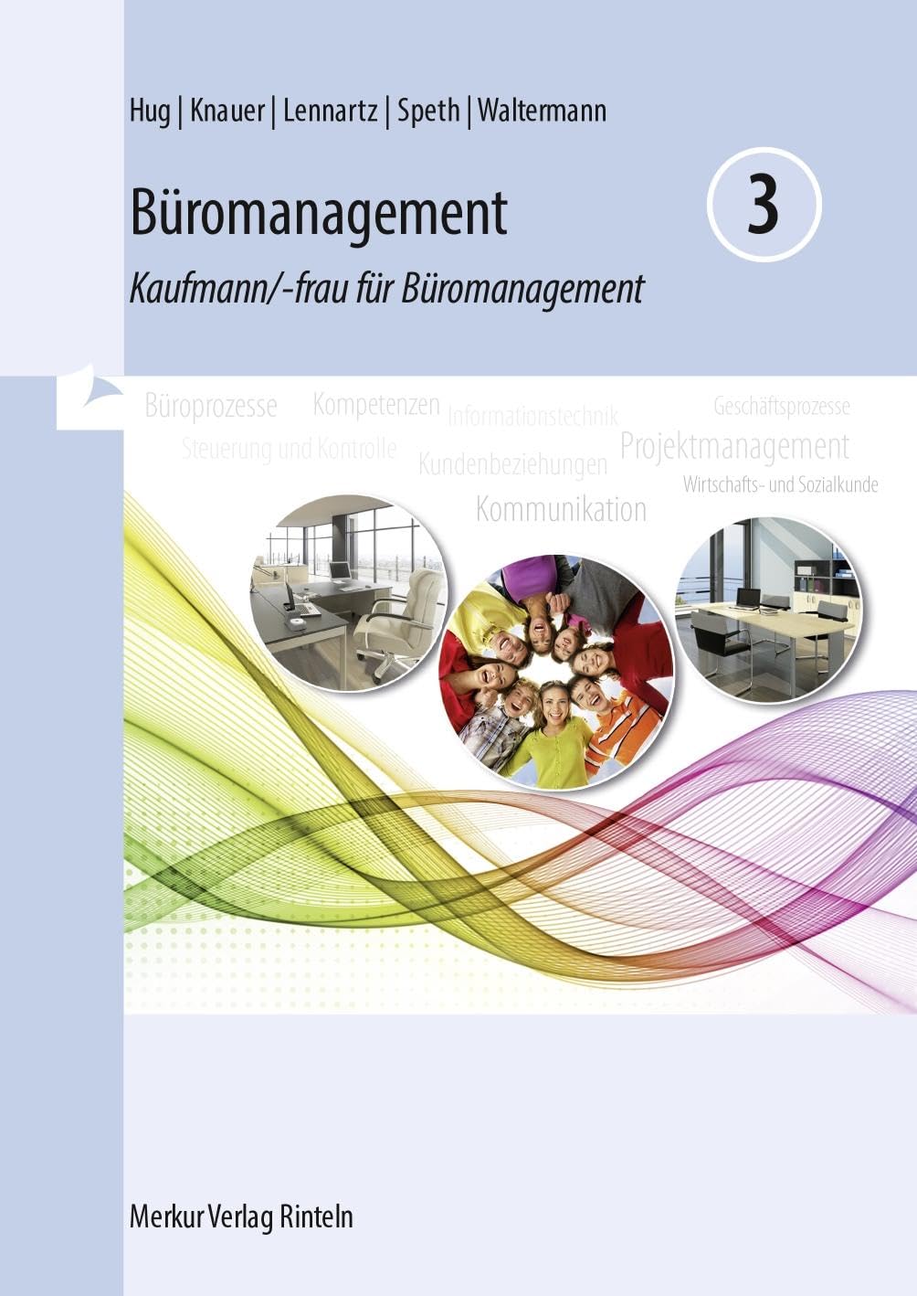 Büromanagement 3 Lernfelder 9 bis 13 Study Guides
