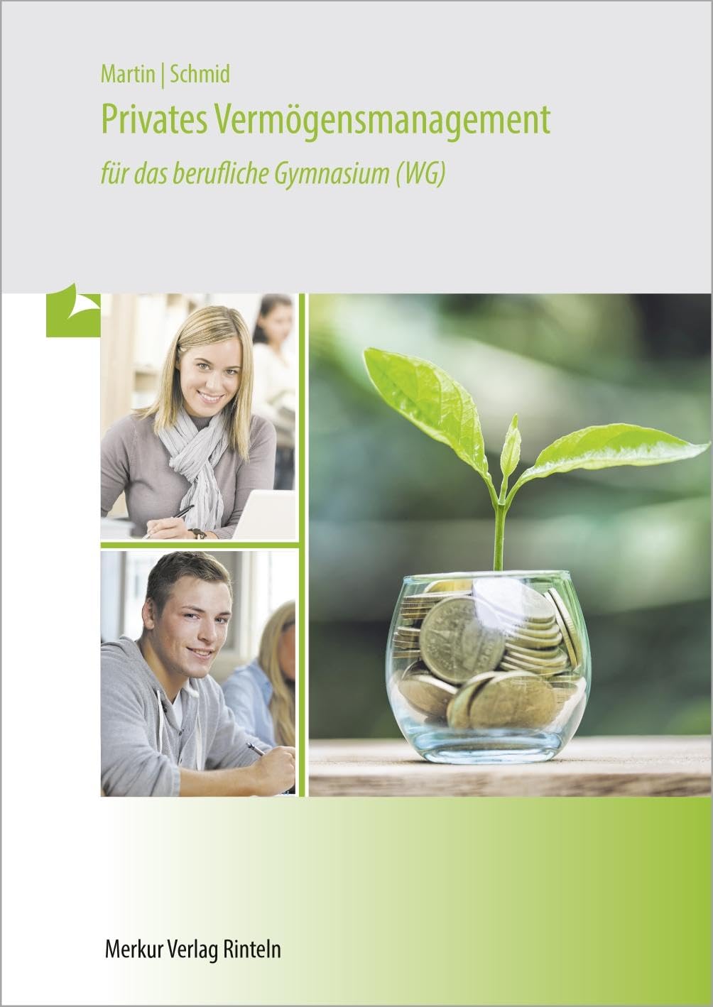 Privates Vermögensmanagement für das berufliche Gymnasium (WG) Study Guides
